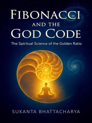 cover image of Fibonacci and the God Code